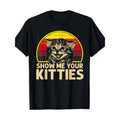 Show Me Your Kitties Cat Lover Retro Vintage Sunset T-Shirt 100%cotton Made in USA Hoodie, Sweatshirt | GrindPrints.com