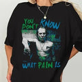 Silence of the Lambs Shirt Hannibal Lecter You Don't Know What Pain Is Shirt Halloween Movie Shirt Hoodie, Sweatshirt