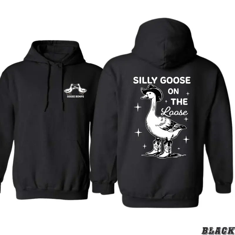 Silly Goose On The Loose Hoodie,  Fun And Quirky Graphic With Cowboy Boots and Hat, Perfect for Playful Days, For Men,...