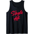 Single AF Tank Top Gym Yoga Workout MADE IN USA T-Shirts, Hoodie, Sweatshirt | GrindPrints.com