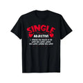Single Adjective Men T-Shirts, Funny Valentine'S Day Novelty Graphic Printed Tee, Short Sleeve Valentine'S Day Couple...