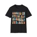 Sisters in Christ are Sisters for Life T-Shirt Hoodie, Sweatshirt | GrindPrints.com