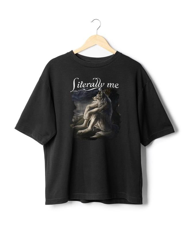 Sitting wolf shirt literally me funny meme tshirt Menswear Top Hoodie, Sweatshirt | GrindPrints.com