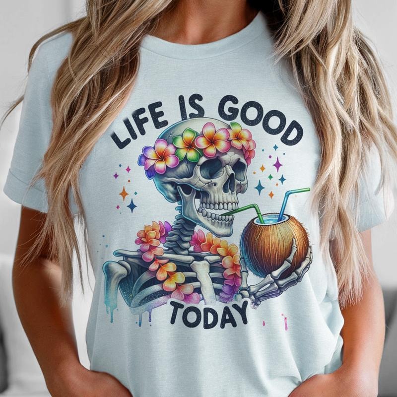 Skeleton Life is Good Today Graphic Tee Summer Tropical Skull Tshirt Sarcastic Womens Shirt Casual Lightweight Top...
