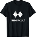 Ski I'M Difficult Skiing Skier Snowboard Snowboarder Cotton T-Shirts, Hoodie, Sweatshirt