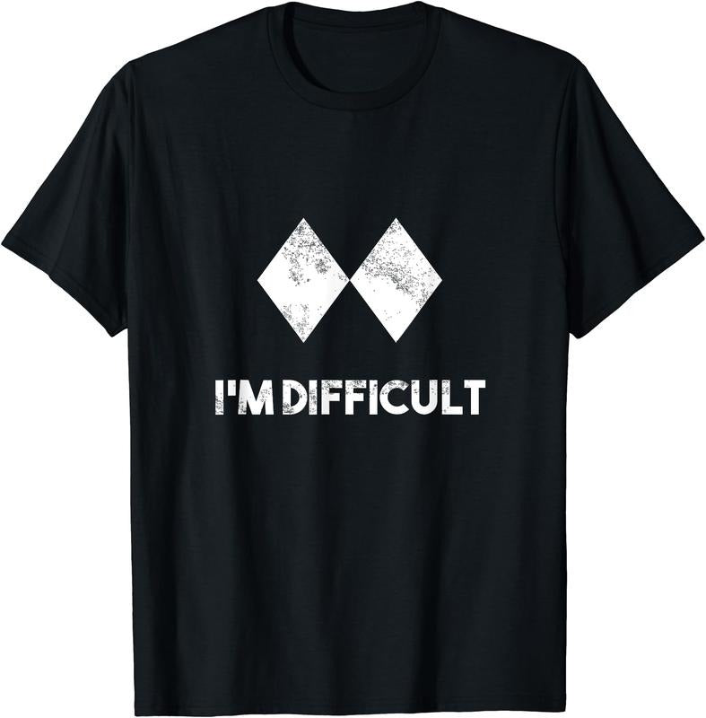 Ski I'M Difficult Skiing Skier Snowboard Snowboarder Cotton T-Shirts, Hoodie, Sweatshirt