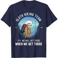 Sloth Hiking Sloth Hiking Team T-Shirt Made in USA Hoodie, Sweatshirt | GrindPrints.com
