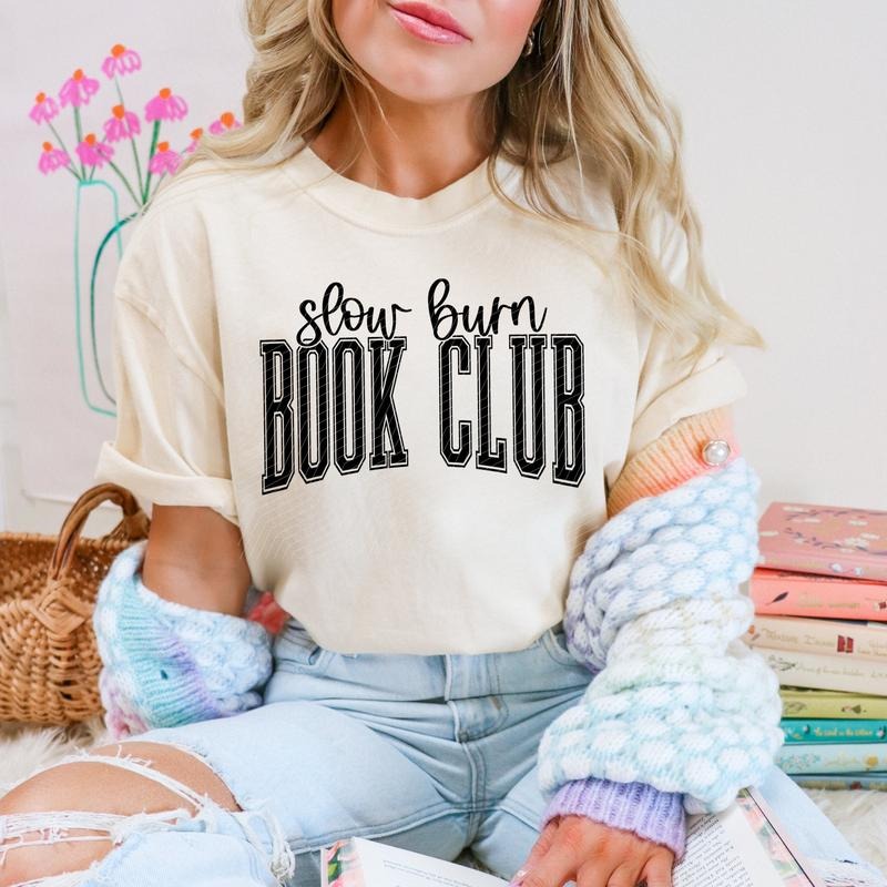 Slow Burn Book Club DTF Transfers - THIS IS NOT A SHIRT Hoodie, Sweatshirt | GrindPrints.com
