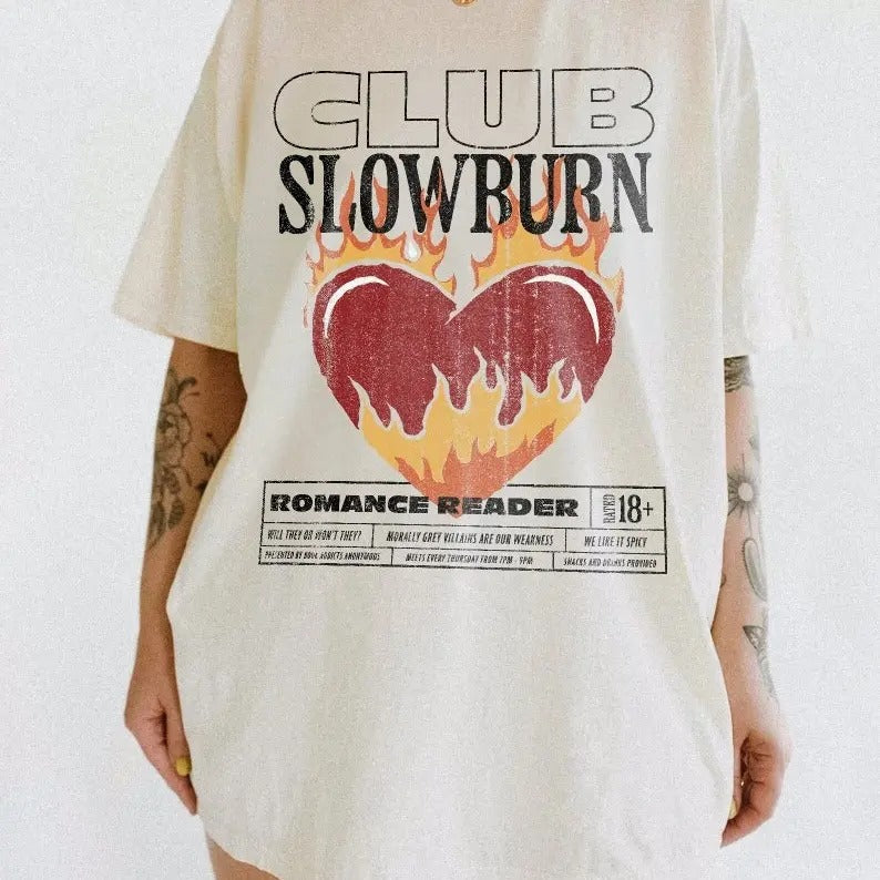 Slow Burn Book Club Shirt | Bookish Shirt Romance Book Girlie Morally Grey Book Lover Romance Reader Book Club T-Shirt...