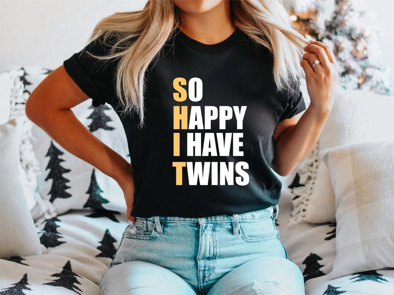 So Happy I Have Twins Shirt, Twins Baby Announcement T-shirt, New Mom Gift Tee, Funny Saying Mama Dad Tee, Pregnancy...