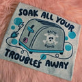 Soak all your troubles away. Graphic Tee Hoodie, Sweatshirt | GrindPrints.com