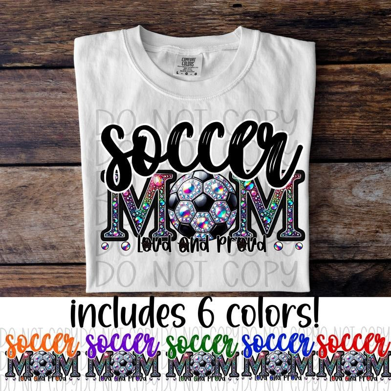 Soccer Mom Loud and Proud DTF Transfers - THIS IS NOT A SHIRT Hoodie, Sweatshirt | GrindPrints.com