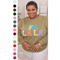 Soft Ideal Chenille Fa La La Graphic Sweatshirt T-Shirts, Hoodie | GrindPrints.com