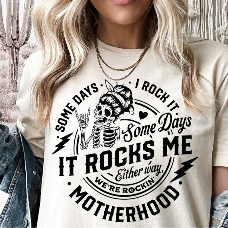 Some days I rock it some days it rocks me svg T-Shirt DRG, Motherhood svg Shirt, Rocking motherhood svg Shirt DRG, Funny...