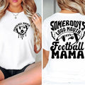 Somebody's Loud Mouth Football Mama Shirt, Football mom shirt, Football mom sweatshirt, Fall sweatshirt, Football...