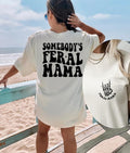 Somebodys Feral Mama, Feral Mama Shirt Breathable Casual Outfit Comfort Comfortable Comfort Comfortable Top Tshirt...