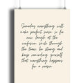 Someday Everything Will Make Perfect Sense Art Print, Positive Art Print, Gifts For Women Family Wall Art, Poster Prints...