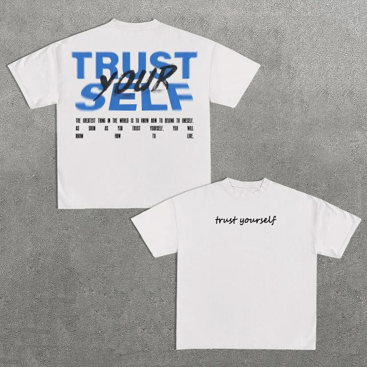 Sopula Trust Yourself Print Short Sleeve T-Shirt Hoodie, Sweatshirt | GrindPrints.com