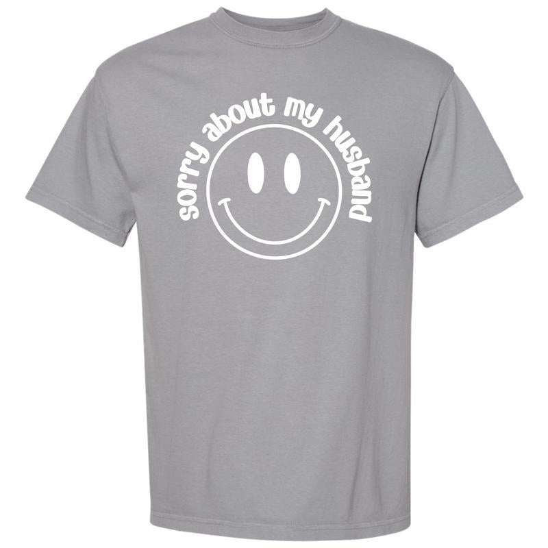 Sorry About My Husband Comfort Colors T-Shirt 'NLB' Hoodie, Sweatshirt | GrindPrints.com
