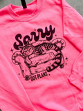Sorry Got Plans Graphic Pullover T-Shirts, Hoodie, Sweatshirt | GrindPrints.com