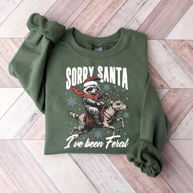 Sorry Sata I'Ve Been Feral Feral Girl Shirt Funny Raccoon Meme Shirt Season T-Shirts, Hoodie, Sweatshirt