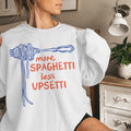 Spaghetti Sweatshirt, More Spaghetti Less Upsetti, Funny Food Shirt, Foodie Crewneck, Food Humor, Silly Shirts, Retro...