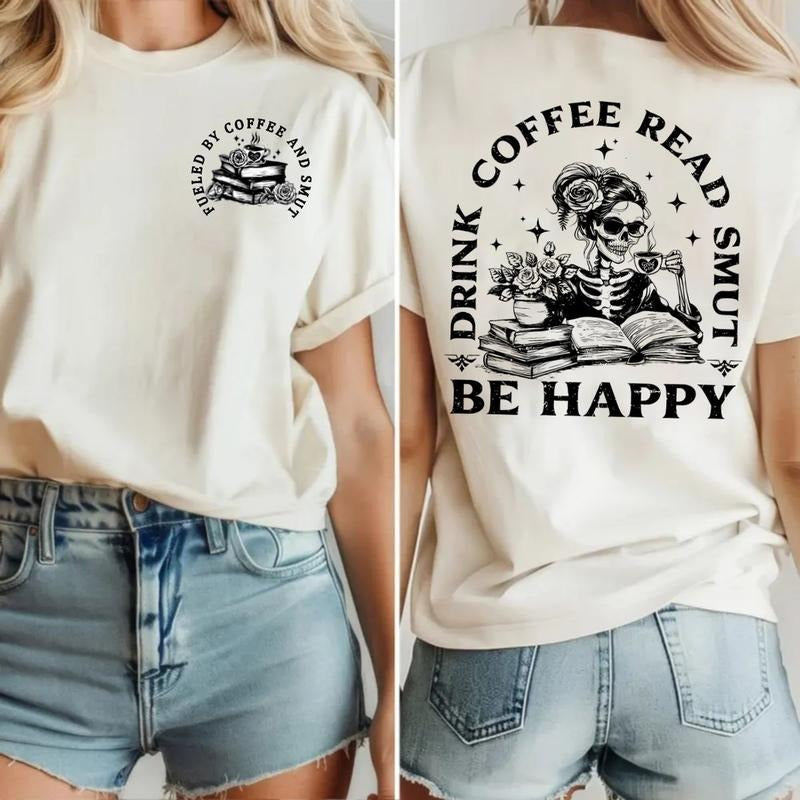 Spicy Book,Fueled By Coffee And Smut Double Sided Tshirt, Smut Lovers, Books And Coffee Lovers, Unisex Sweater Pullover...