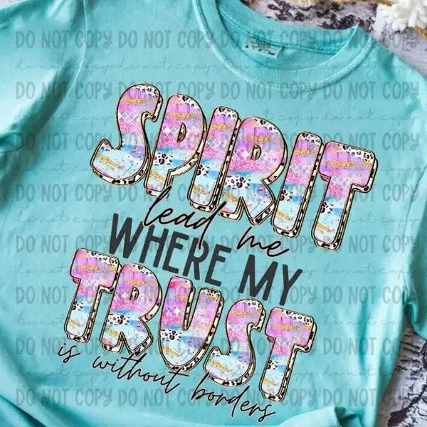 Spirit Lead Me DTF Transfers - THIS IS NOT A SHIRT Hoodie, Sweatshirt | GrindPrints.com