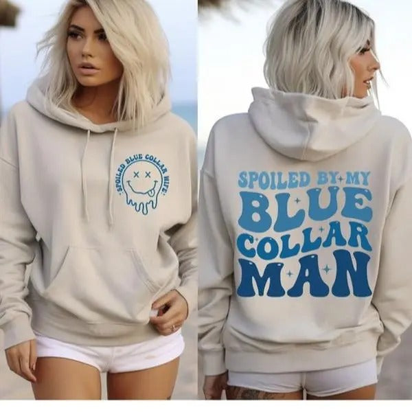 Spoiled Wife Shirt Hoodie, Blue Collar Shirt , Wives Club , Blue Collar Wife , Funny Blue Collar Hoodie, Blue Collar...
