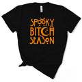 Spooky Bitch Season Halloween TShirt Hoodie, Sweatshirt | GrindPrints.com