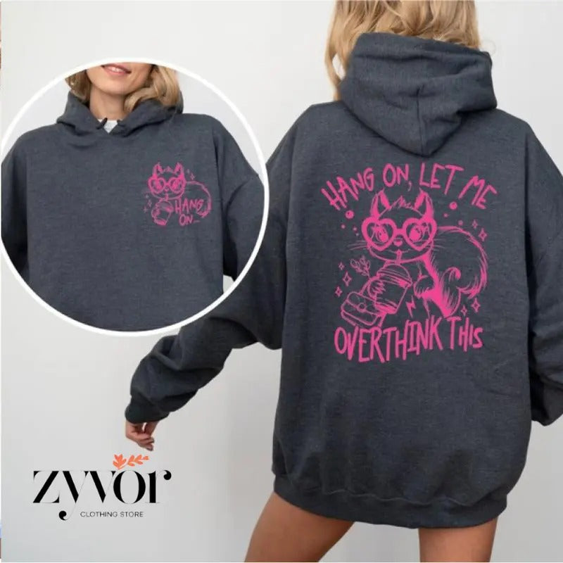Squirrl Hang On Let Me Overthink This Hoodie Funny Hoodie Casual Street Style Fleece Fabric Pullover Sweatshirt for Women...