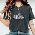 Stars Stripes And Equal Rights Shirt, 4th Of July Graphic Printed Tee, Independence Day Retro Unhinged Shirt, Women...