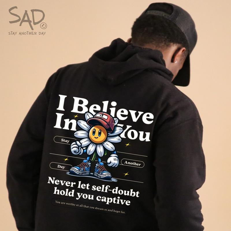 Stay Another Day I Believe In You Mental Health Awareness Collaborative Unisex Hoodie T-Shirts, Sweatshirt | GrindPrints.com