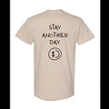 Stay Another Day Mental Health Awareness Tshirt - Sand Colored with Black Print Cotton Soft Stylish Top Streetwear...