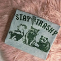 Stay Trashy Raccoon Graphic Tee Loose fit Hoodie, Sweatshirt | GrindPrints.com
