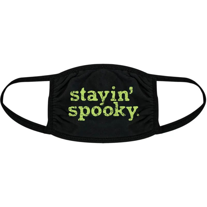 Stayin Spooky Face Mask Funny Halloween Costume Graphic Novelty Nose And Mouth Covering Funny Masks for Adults Halloween ...