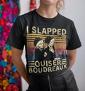 Steel Magnolias Shirt,I Slapped Ouiser Boudreaux Vintage T Shirt, Hoodie, Sweatshirts | GrindPrints.com