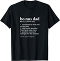 Stepdad T Shirt, Gifts For Stepdad, Bonus Dad Funny Dictionary Definition For Your Step Dad T-Shirt Menswear, Father's...