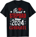 Stepdad T Shirt, Gifts For Stepdad, Men's Proud Stepdad Of A 2024 Graduate T-Shirt, Father's Day T-Shirt Menswear Casual...