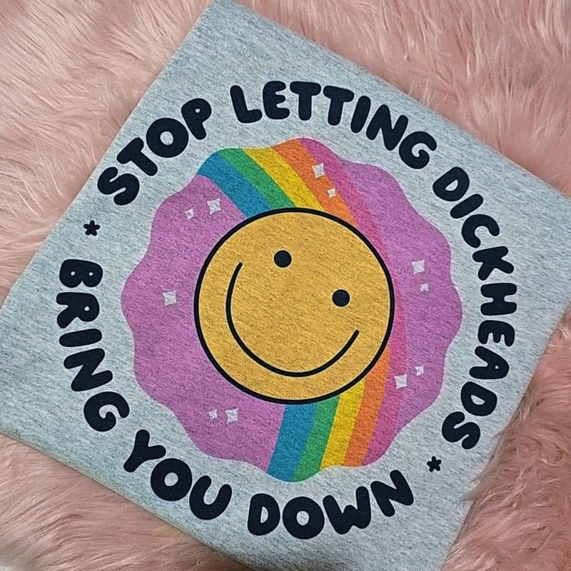 Stop Letting People bring you down Graphic Tee Fit Loose Hoodie, Sweatshirt | GrindPrints.com