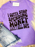 Stop Spending Money Graphic Tee Hoodie, Sweatshirt | GrindPrints.com