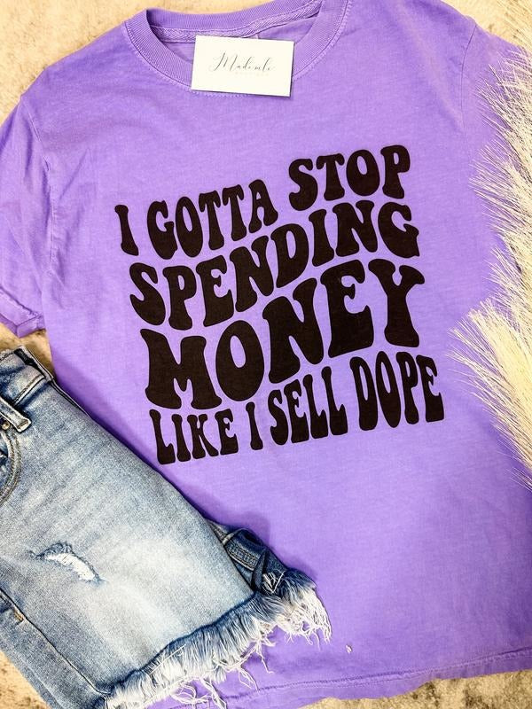 Stop Spending Money Graphic Tee Hoodie, Sweatshirt | GrindPrints.com