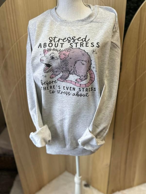 Stressed About Stress Sweatshirt - Funny Sweatshirt - Relatable T-Shirts, Hoodie | GrindPrints.com