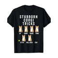 Stubborn Corgi Tricks T-Shirt Funny Dog Shirt T-Shirt 220g, 100% Cotton made in usa Hoodie, Sweatshirt | GrindPrints.com