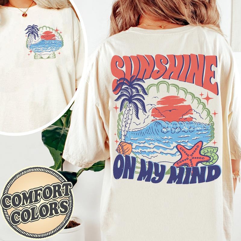 Sunshine on My Mind Comfort Colors Shirt, Sunshine Shirt, Beach Trip Shirt, Vacation Shirt, Hello Summer Shirt, Travel...