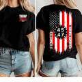 Support Trump President 2024 in the Upcoming Election with the Trump 45 47 2 Sided TShirt, Gift for Trump Supporters,...