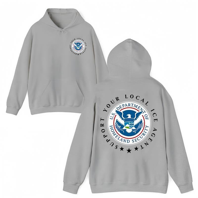 Support Your Local Ice Agent Hoodie, Dept of Homeland Security Patriotic America First T-shirt, Sweatshirt for men ,...