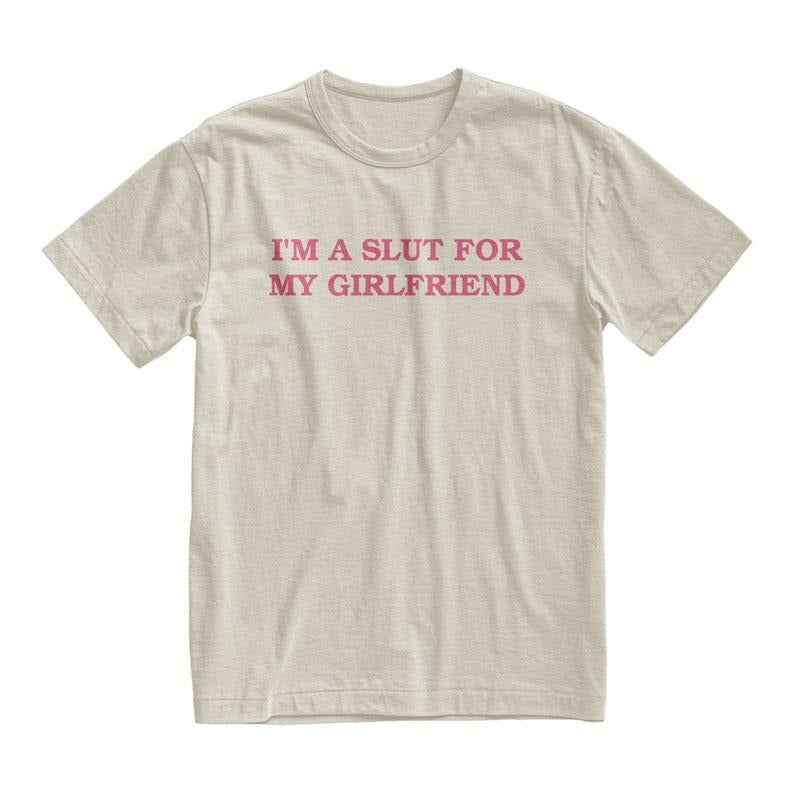 I'm A Slut For My Girlfriend T-shirt/Sweatshirt, Valentine's Gift Cotton Menswear Hoodie | GrindPrints.com