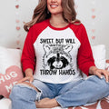 Sweet But Will Throw Hands Unisex Shirt