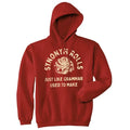 Synonym Rolls Just Like Grammar Used to Make Unisex Hoodie Funny Cinnamon Roll Baking Joke Hooded Sweatshirt Funny...